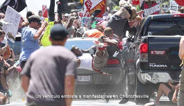 Un vehículo embiste a manifestantes en Charlottesville