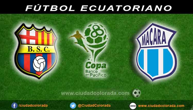 Barcelona, Macara, en vivo, fútbol, Campeonato Ecuatoriano,