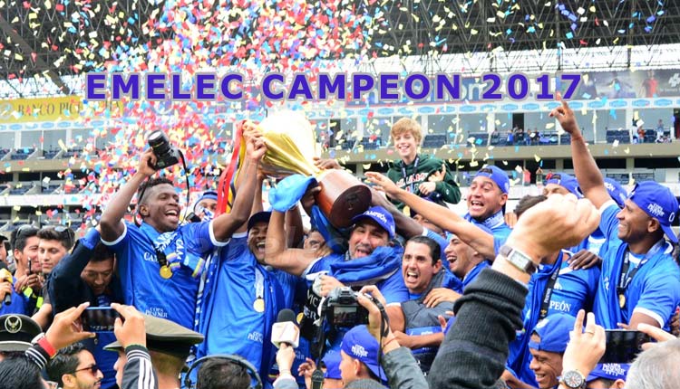 Emelec Campeón 2017, Fútbol, Campeonato Ecuatoriano,