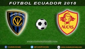 Independiente del Valle vs Aucas EN VIVO