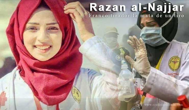 Un francotirador israelí mata a la enfermera palestina de 21 años Razan al-Najjar