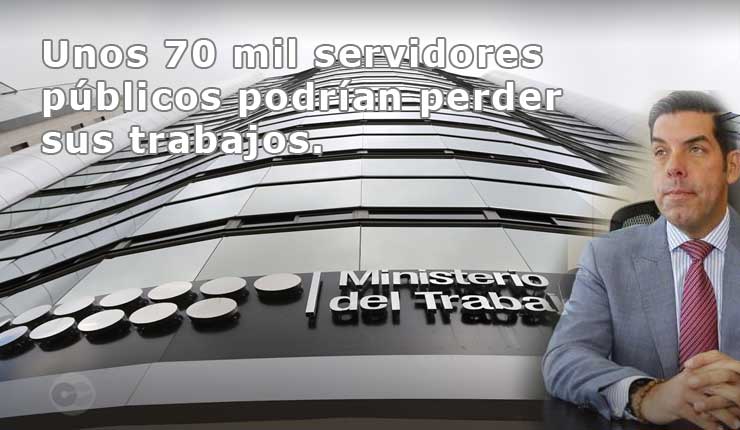 70 mils perderían sus trabajos