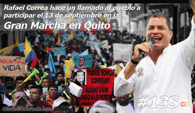 Rafael Correa pide marchar contra gobierno antipopular el jueves 13 de septiembre CCN